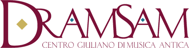 Dramsam - Centro Giuliano di Musica Antica
