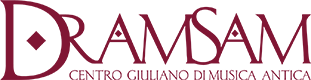 Dramsam - Centro Giuliano di Musica Antica
